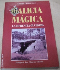 GALICIA MAGICA LA HERENCIA OLVIDADA
